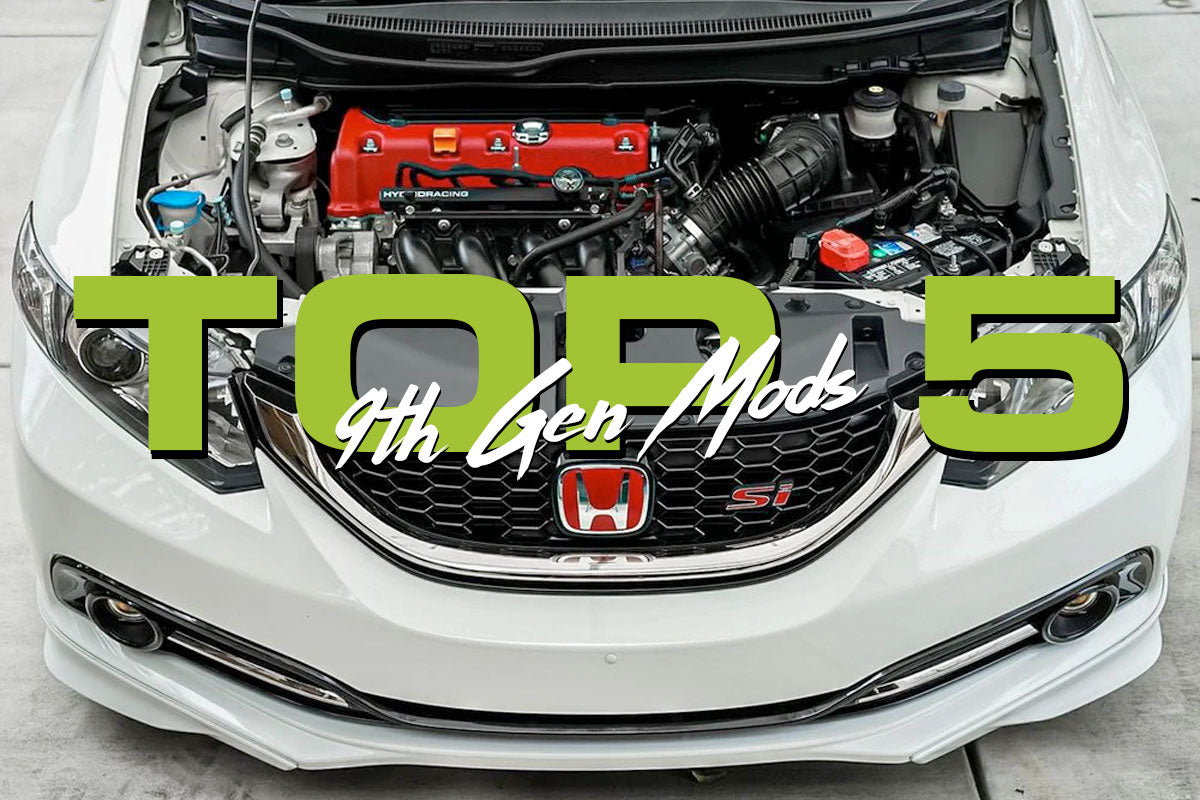 5 Parts Every 9th Gen Civic Si Needs!