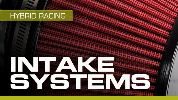 Product Spotlight: Hybrid Racing Intake Systems & Parts
